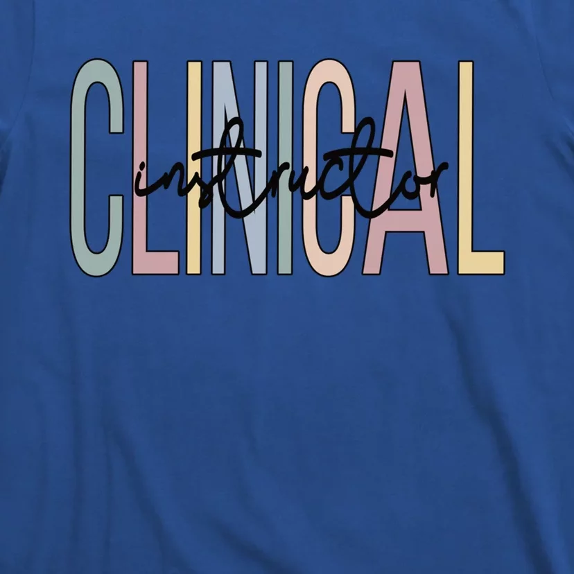 Clinical Instructor Boho Clinical Instructors Gift T-Shirt