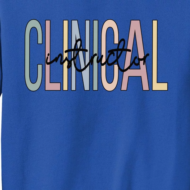 Clinical Instructor Boho Clinical Instructors Gift Tall Sweatshirt