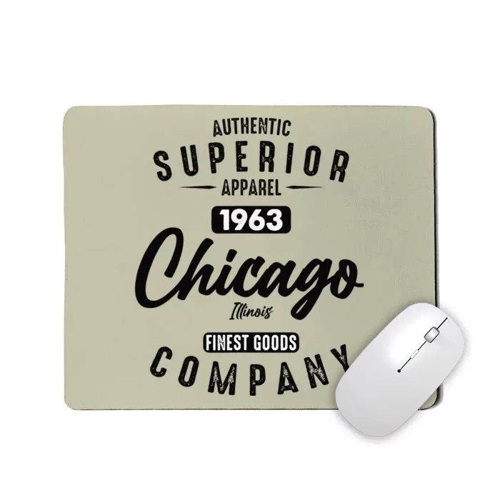 Chicago Illinois Born In 1963 Authentic Vintage Birthday Mousepad