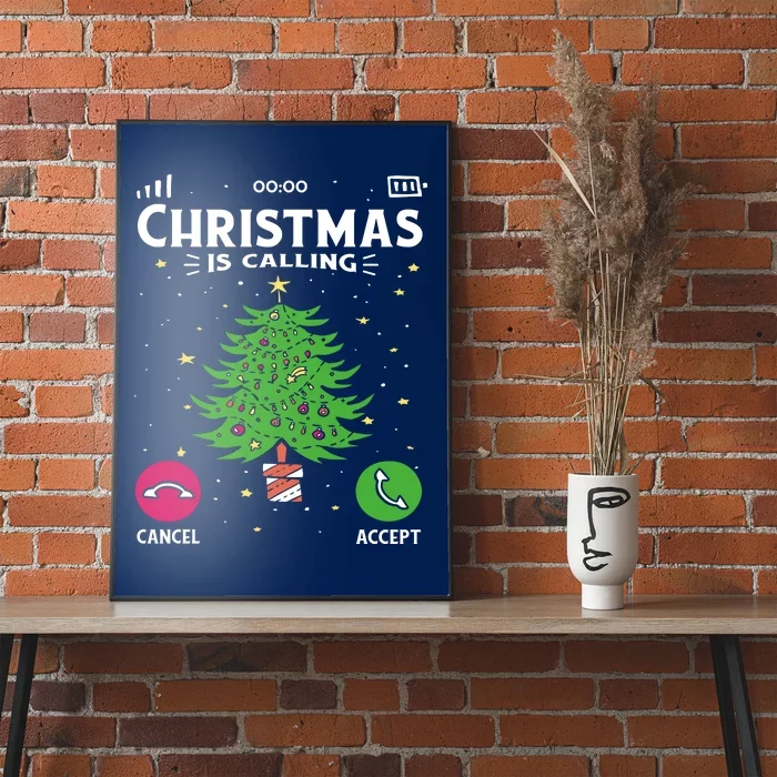 Christmas Is Calling Funny Poster