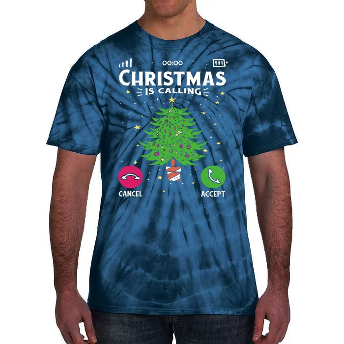 Christmas Is Calling Funny Tie-Dye T-Shirt