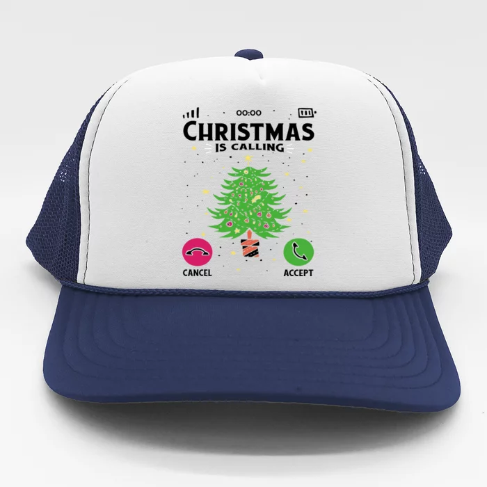 Christmas Is Calling Funny Trucker Hat