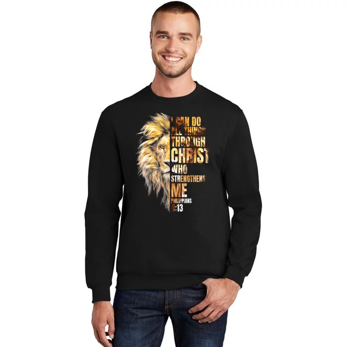 Christian I Can Do All Things Through Christ Lion Faith Sweatshirt