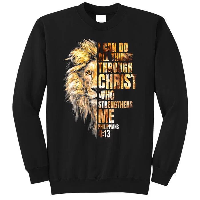 Christian I Can Do All Things Through Christ Lion Faith Sweatshirt