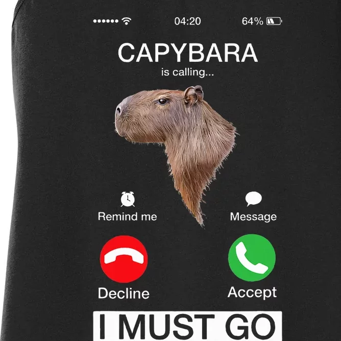 Capybara Is Calling Funny Capibara Rodent Animal Lover Humor Women's Racerback Tank