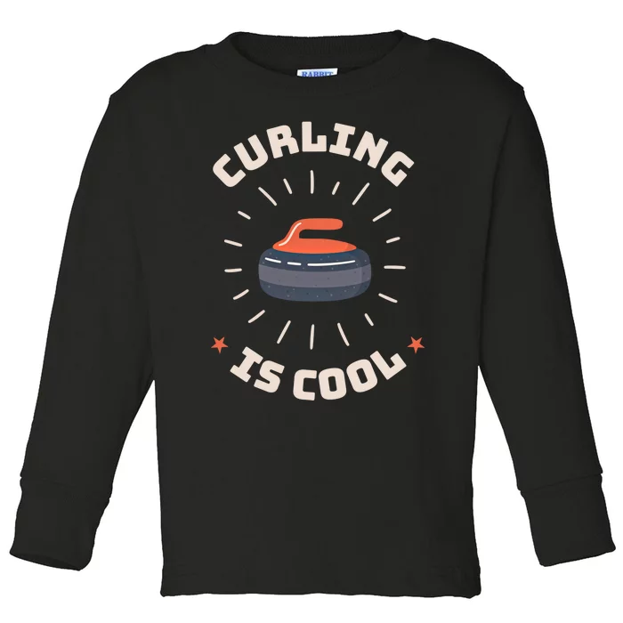 Curling Is Cool Game Teams Tournats Player Curling Cute Gift Toddler Long Sleeve Shirt