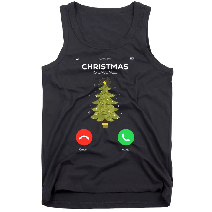 Christmas Is Calling Christmas Pajama Funny XMas Tree Tank Top