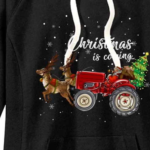 Christmas Is Coming Funny Farmer Santa Claus Tractor Funny Gift Women's Fleece Hoodie