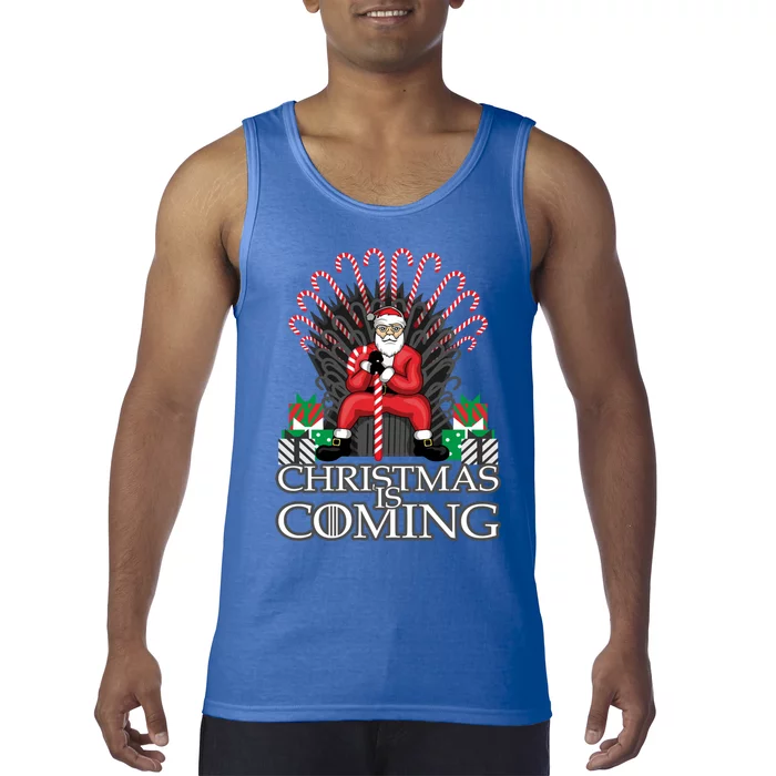 Christmas Is Coming Gift Xmas Santa Claus Gift Tank Top