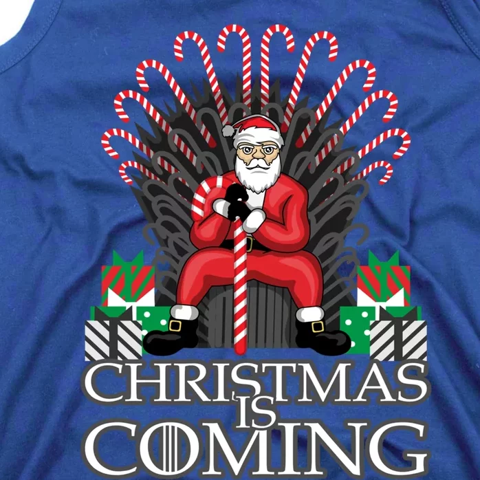 Christmas Is Coming Gift Xmas Santa Claus Gift Tank Top