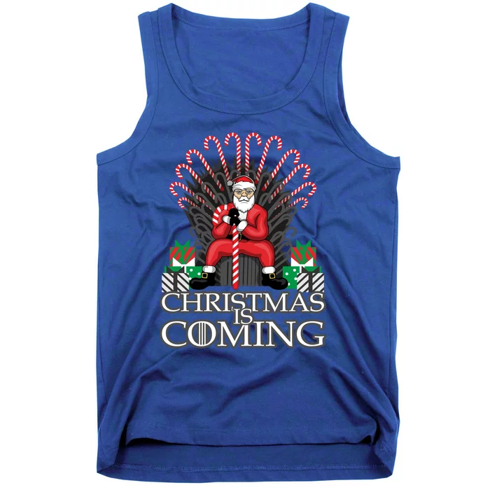 Christmas Is Coming Gift Xmas Santa Claus Gift Tank Top