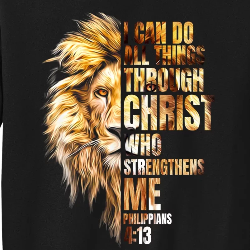 Christian I Can Do All Things Through Christ Lion Faith Sweatshirt