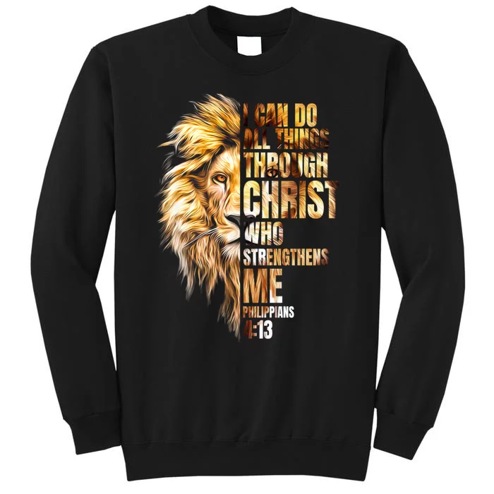 Christian I Can Do All Things Through Christ Lion Faith Sweatshirt