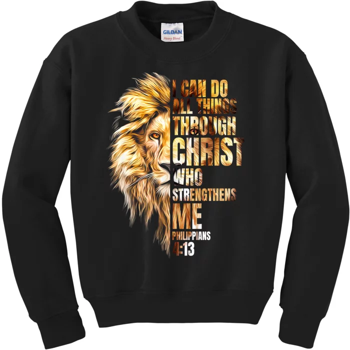 Christian I Can Do All Things Through Christ Lion Faith Kids Sweatshirt