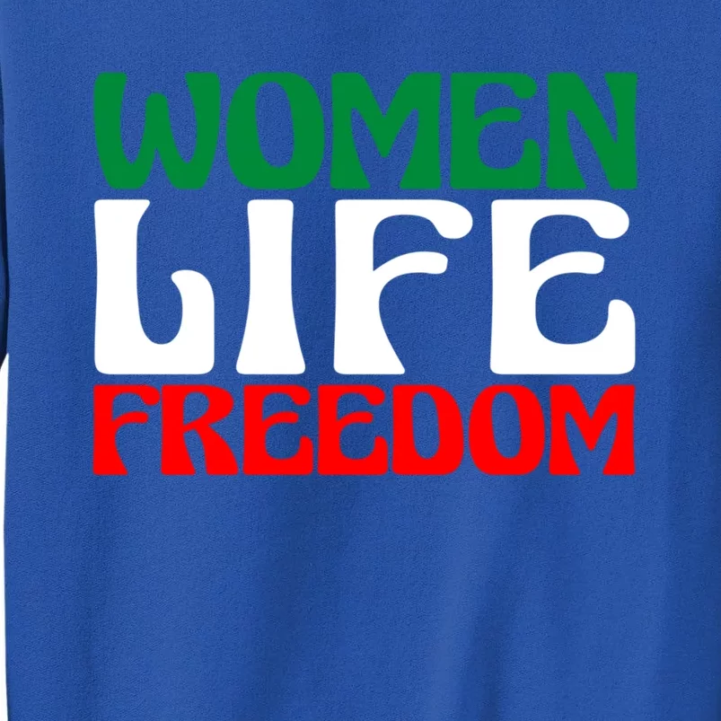 Cute Iranian Cute Gift Life Freedom Gift Tall Sweatshirt