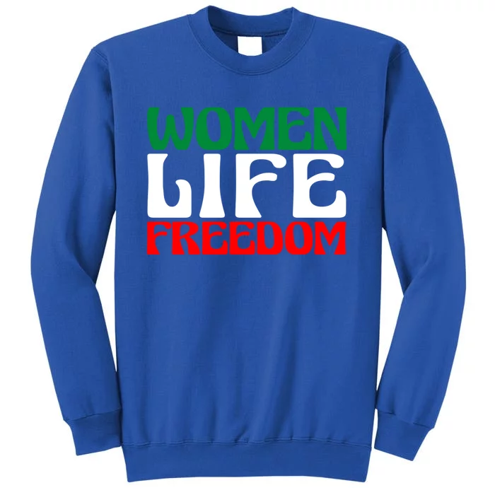 Cute Iranian Cute Gift Life Freedom Gift Tall Sweatshirt