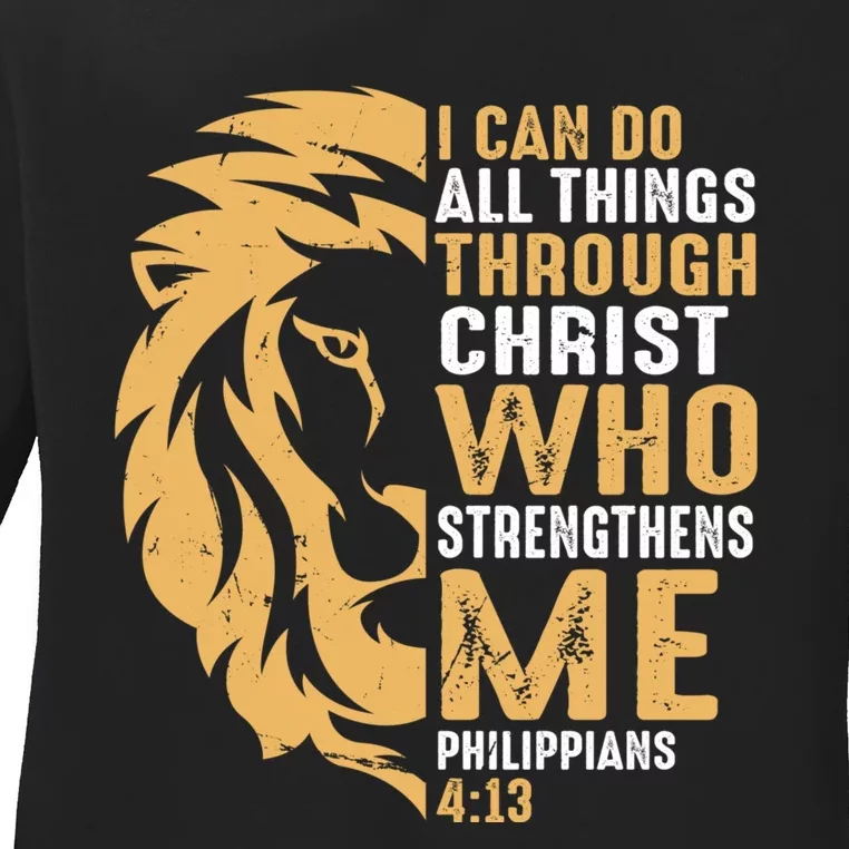 Christian I Can Do All Things Through Christ Lion Faith Ladies Long Sleeve Shirt