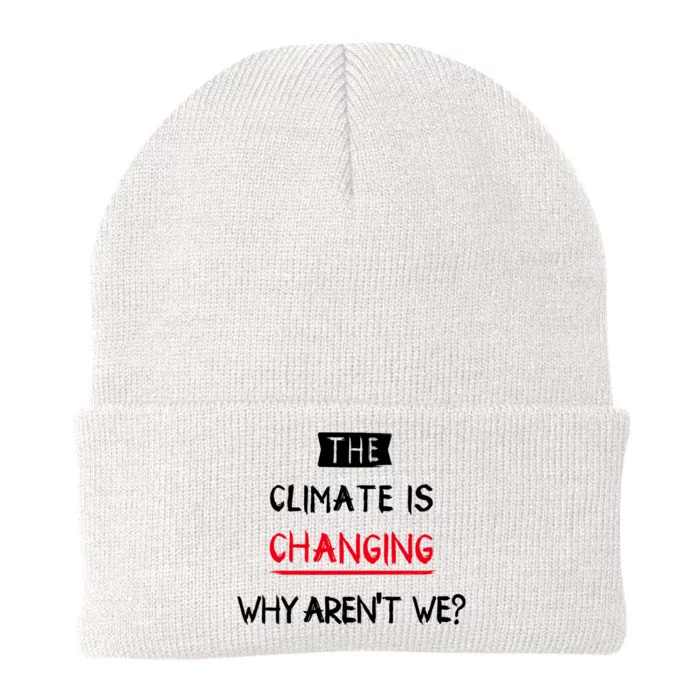 Climate Is Changing Gift Knit Cap Winter Beanie