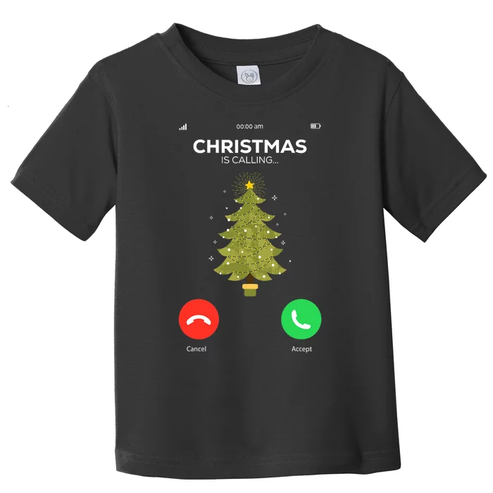 Christmas Is Calling Xmas Is Coming Holiday Pyjamas Matching Toddler T-Shirt