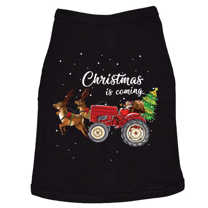 Christmas Is Coming Funny Farmer Santa Claus Tractor Gifts Doggie Tank