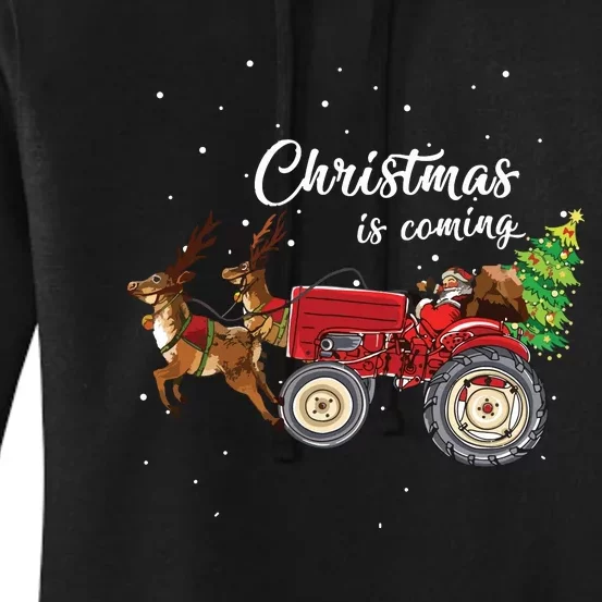 Christmas Is Coming Funny Farmer Santa Claus Tractor Gifts Women's Pullover Hoodie