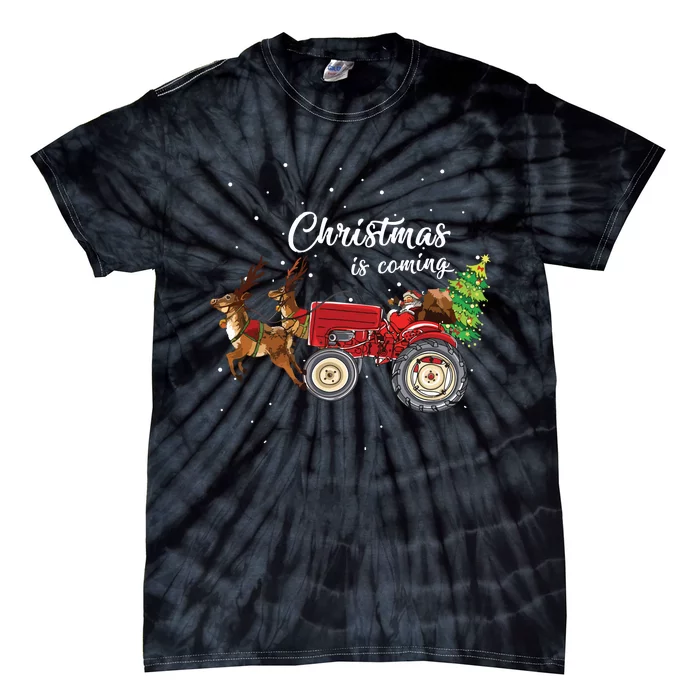 Christmas Is Coming Funny Farmer Santa Claus Tractor Gifts Tie-Dye T-Shirt