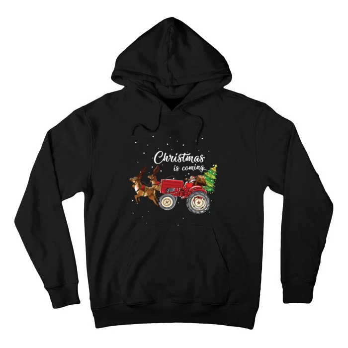 Christmas Is Coming Funny Farmer Santa Claus Tractor Gifts Tall Hoodie