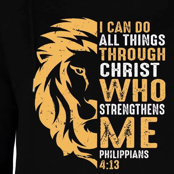 Christian I Can Do All Things Through Christ Lion Faith Womens Funnel Neck Pullover Hood