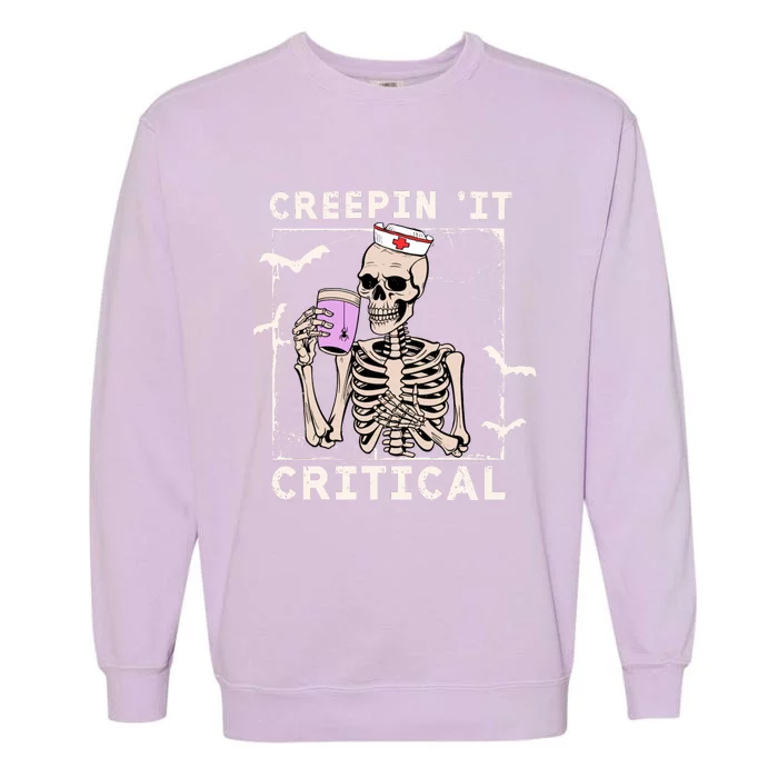 Creepin It Critical Skeleton Nurse Halloween Intensive Care Garment-Dyed Sweatshirt