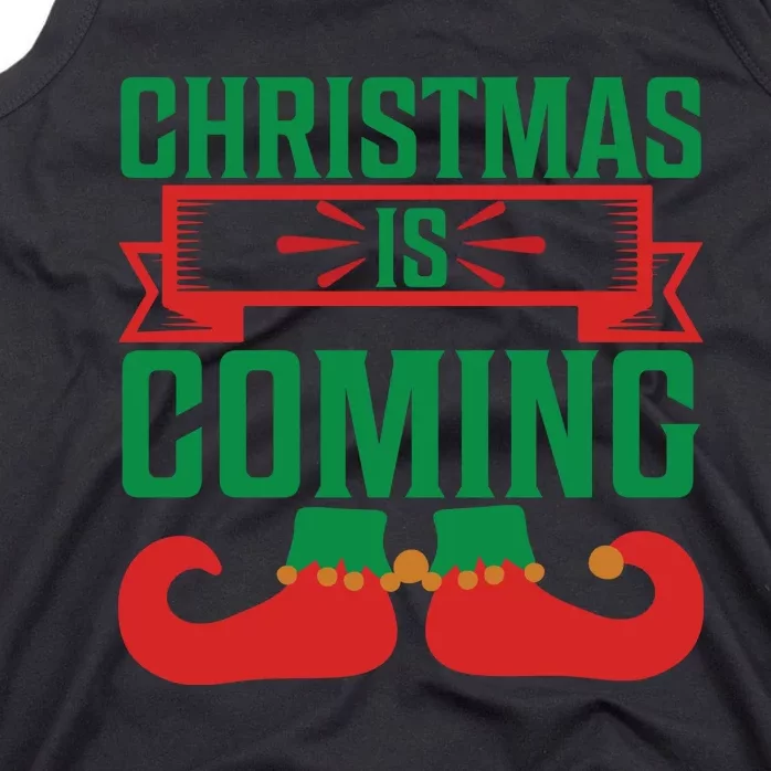 Christmas Is Coming Tank Top