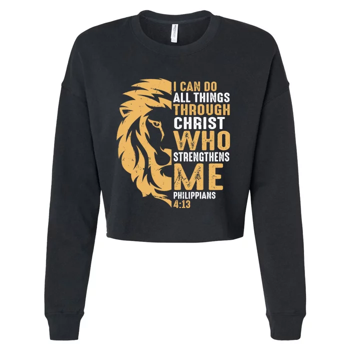 Christian I Can Do All Things Through Christ Lion Faith Cropped Pullover Crew