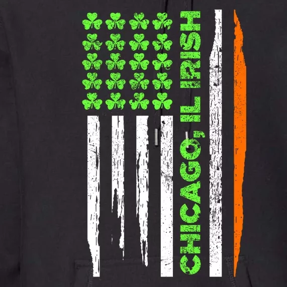 Chicago IL City Irish Flag St Patricks Day Shamrock Gifts Premium Hoodie