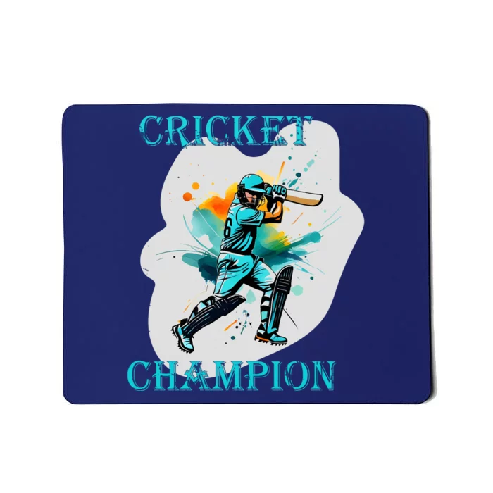 Cute Inspirational Cricket Sport Motif Cricket Champion Design Mousepad