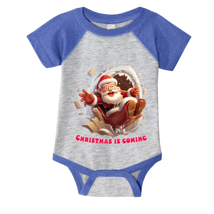 Christmas Is Coming Funny Santa Claus Is Coming To Town Art Gift Infant Baby Jersey Bodysuit