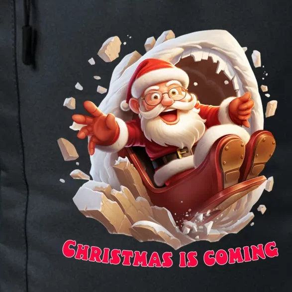 Christmas Is Coming Funny Santa Claus Is Coming To Town Art Gift Daily Commute Backpack