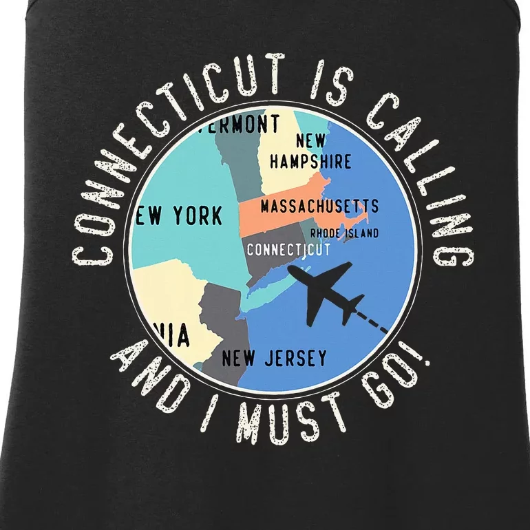 Connecticut Is Calling And I Must Go Connecticut State Ladies Essential Tank