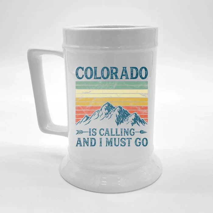 Colorado Is Calling And I Must Go Front & Back Beer Stein