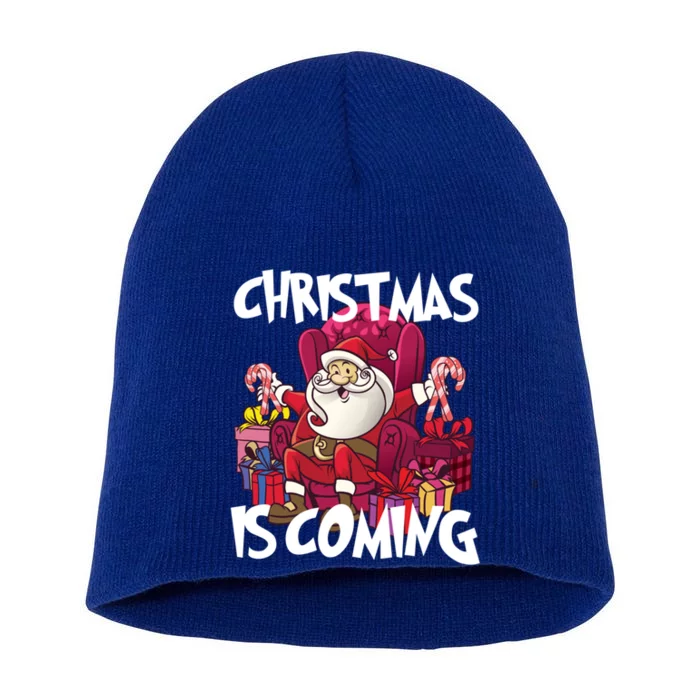 Christmas Is Coming Santa Claus Chistmas Season Funny Gift Short Acrylic Beanie