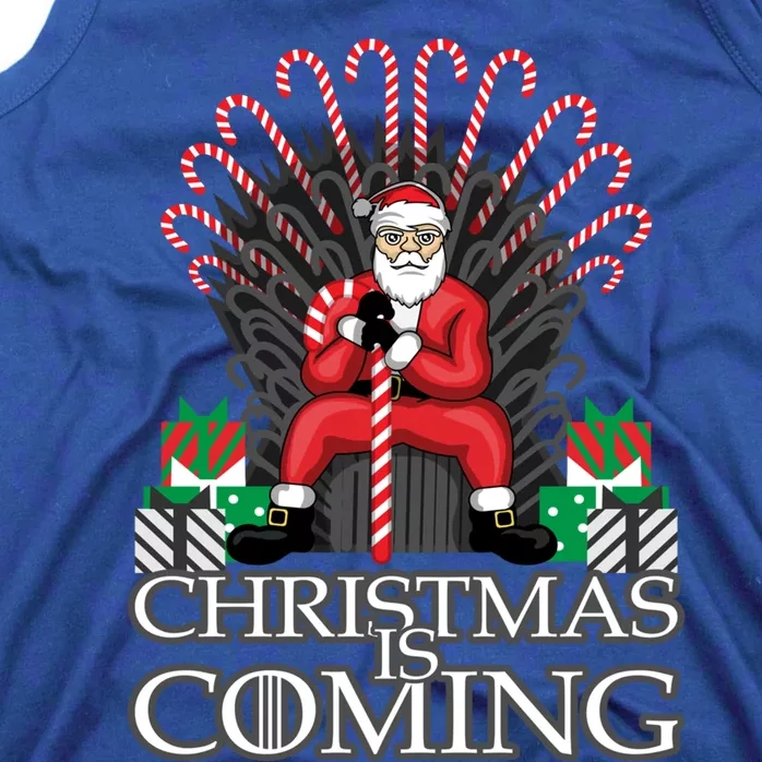 Christmas Is Coming Gift Xmas Santa Claus Meaningful Gift Tank Top