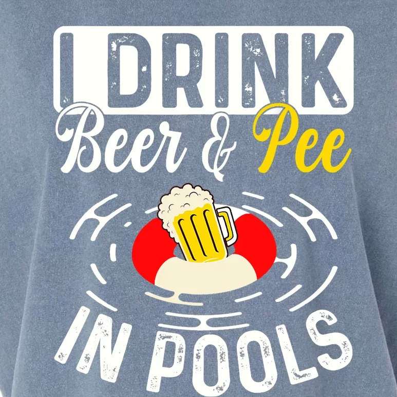 Cool I Drink Beer And Pee In Pools Funny Swimmer Drink Gift Garment-Dyed Women's Muscle Tee