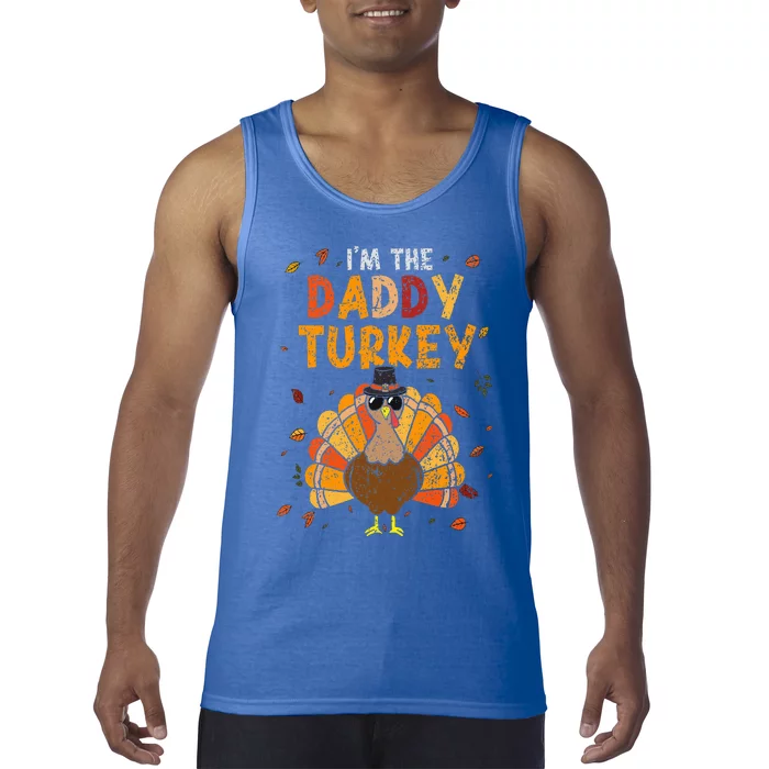 Cool I'm Daddy Turkey Thankful Papa Happy Thanksgiving Dad Tank Top