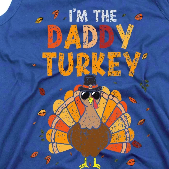 Cool I'm Daddy Turkey Thankful Papa Happy Thanksgiving Dad Tank Top