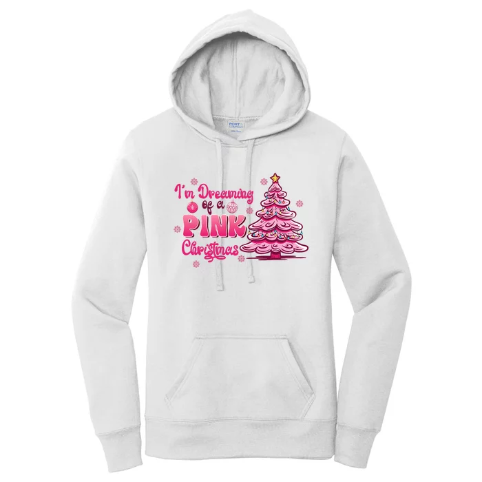 Christmas IM Dreaming Of A Pink Christmas Festive Trees Women's Pullover Hoodie