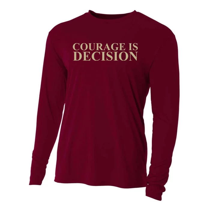 Courage Is Decision Cooling Performance Long Sleeve Crew