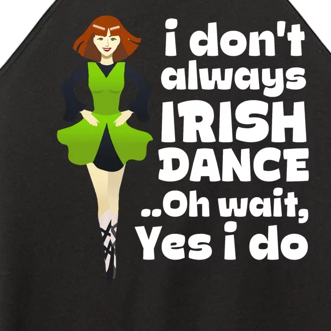 Cute Irish Dance Saint Patricks Day Shamrock Dancing Gift Women’s Perfect Tri Rocker Tank