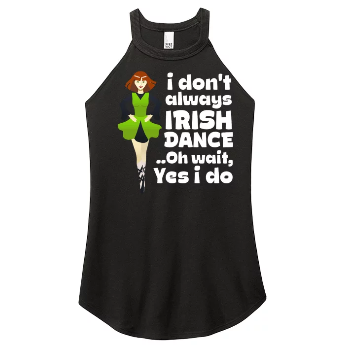 Cute Irish Dance Saint Patricks Day Shamrock Dancing Gift Women’s Perfect Tri Rocker Tank