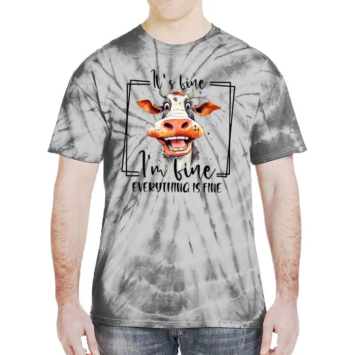 Cow ItS Fine IM Fine Everything Is Fine Teacher Xmas Tie-Dye T-Shirt