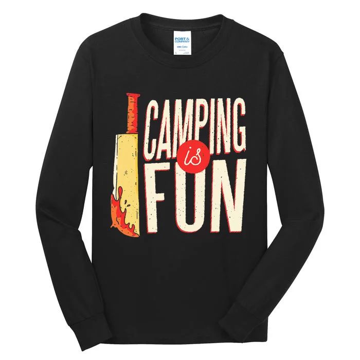 Camping Is Fun Horror Theme Tall Long Sleeve T-Shirt