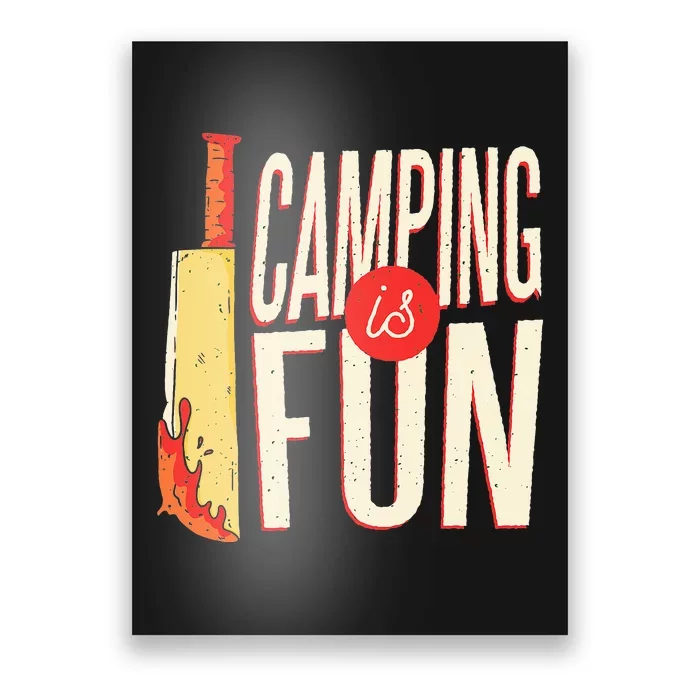 Camping Is Fun Horror Theme Poster