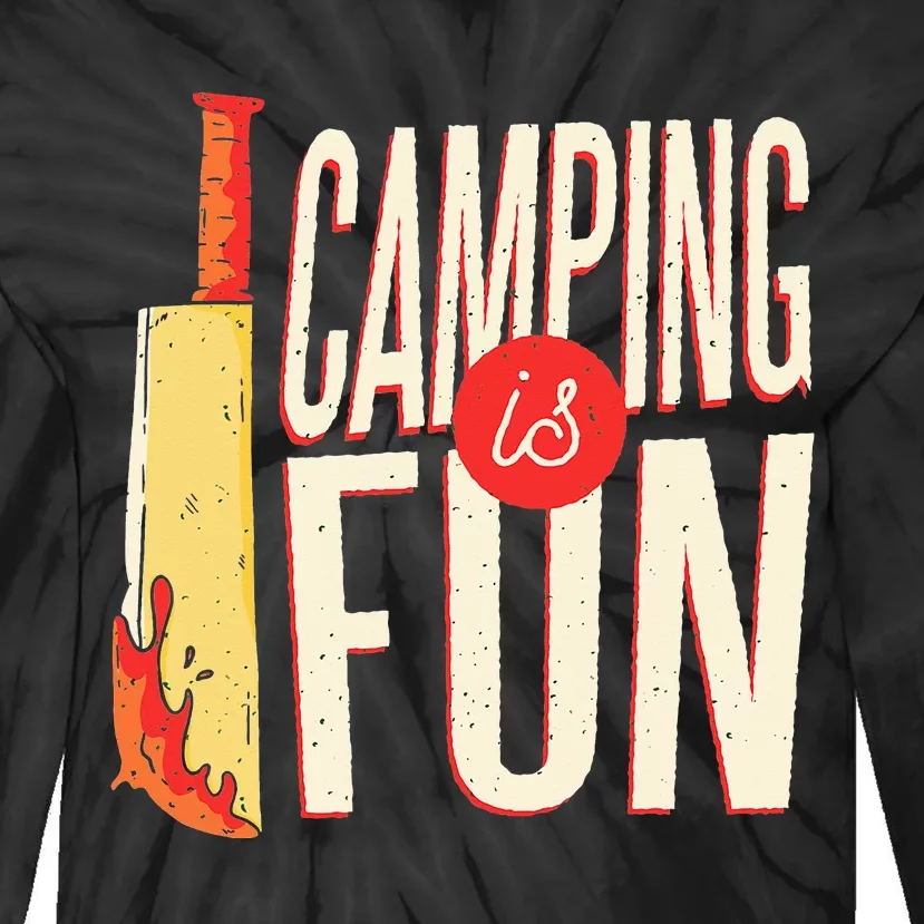 Camping Is Fun Horror Theme Tie-Dye Long Sleeve Shirt